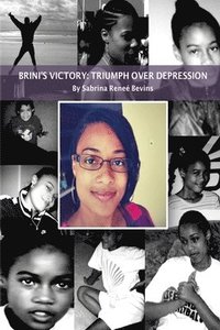 bokomslag Brini's Victory: Triumph Over Depression