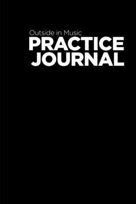 Outside in Music Practice Journal v.2016 1