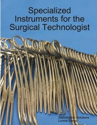 bokomslag Specialized Instruments for the Surgical Technologist