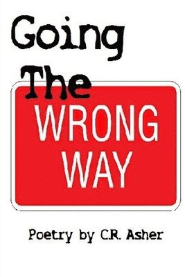 Going the Wrong Way