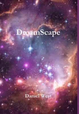 Daniel West - Dreamscape, Inbunden