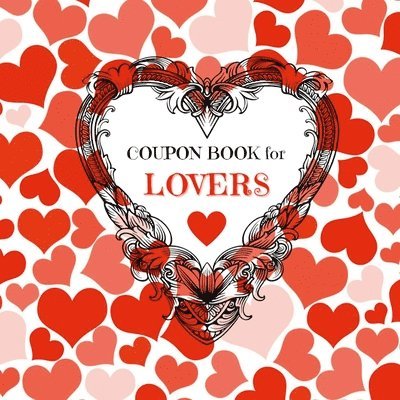 Creative Visions Publishing - Coupon Book for Lovers, Häftad