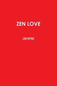 bokomslag Zen Love