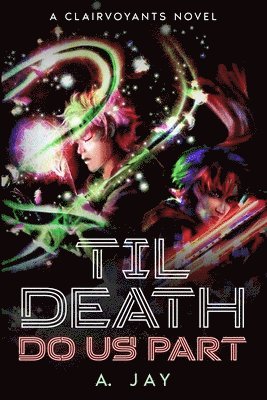 A Jay, A. Jay - 'Til Death Do Us Part, Häftad