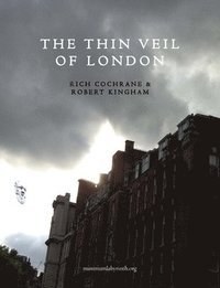 bokomslag The Thin Veil of London