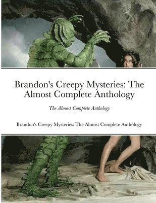 Brandon James - Brandon's Creepy Mysteries, Häftad