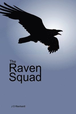 The Raven Squad 1