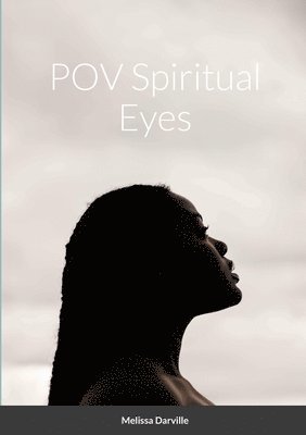 POV Spiritual Eyes 1