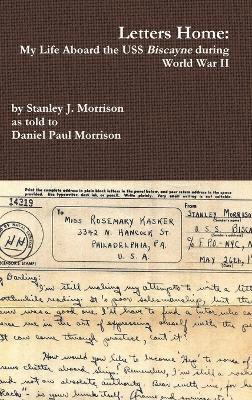 Stanley Morrison - Letters Home, Inbunden