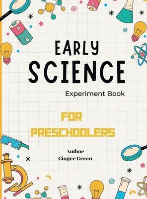 Early Science Experiment Book 1