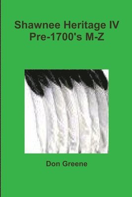 Shawnee Heritage Iv