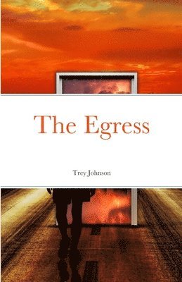 Trey Johnson - Egress, Häftad