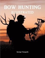 Bow Hunting Illustrated 1