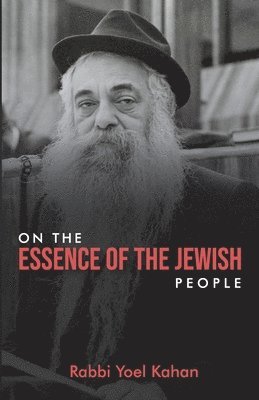 On The Essence of The Jewish People 1