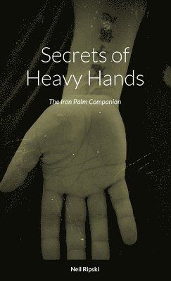 Secrets of Heavy Hands 1