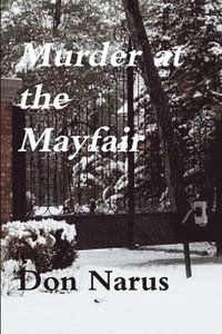 bokomslag Murder at the Mayfair- A Rocky Ridge Myatery