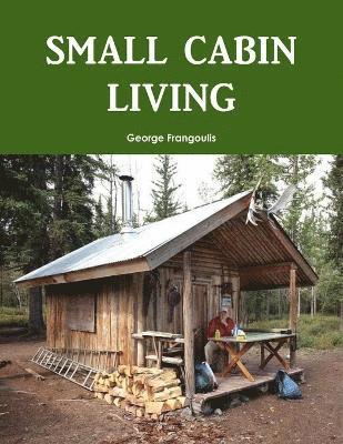 bokomslag Small Cabin Living