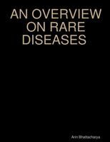 Arin Bhattacharya - Overview on Rare Diseases, Häftad