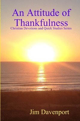 An Attitude of Thankfulness 1