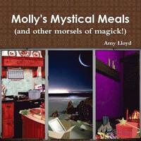 bokomslag Molly's Mystical Meals (and Other Morsels of Magick!)