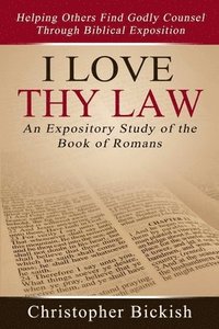 bokomslag I Love Thy Law