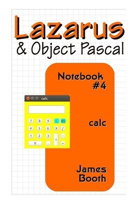 bokomslag Lazarus & Object Pascal Notebook #4