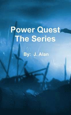 bokomslag Power Quest the Series