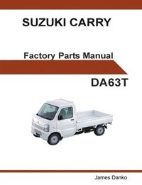 bokomslag Suzuki Carry DA63T English Factory Parts Manual