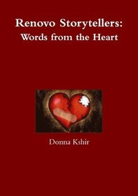 bokomslag Renovo Storytellers: Words from the Heart
