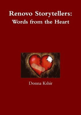 Renovo Storytellers: Words from the Heart 1