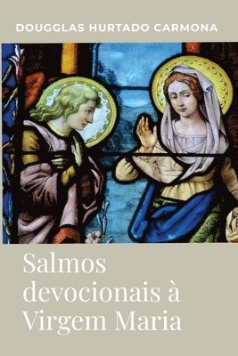 bokomslag Salmos devocionais à Virgem Maria
