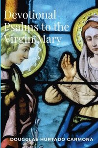 bokomslag Devotional Psalms to the Virgin Mary