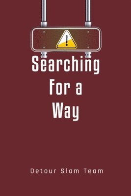 Searching For A Way 1