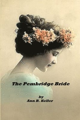 The Pembridge Bride 1