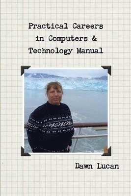 bokomslag Practical Careers in Computers & Technology Manual