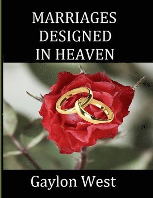 bokomslag Marriages Designed in Heaven