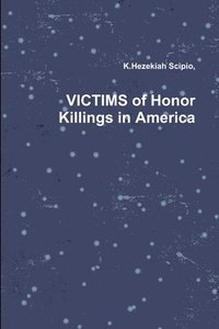 bokomslag Victims of Honor Killings in America