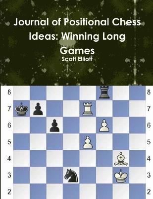 bokomslag Journal of Positional Chess Ideas: Winning Long Games