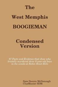 bokomslag The West Memphis Boogieman: Condensed Version.