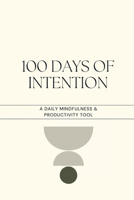 bokomslag 100 Days of Intention
