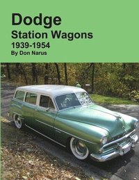 bokomslag Dodge Station Wagons 1939-1954