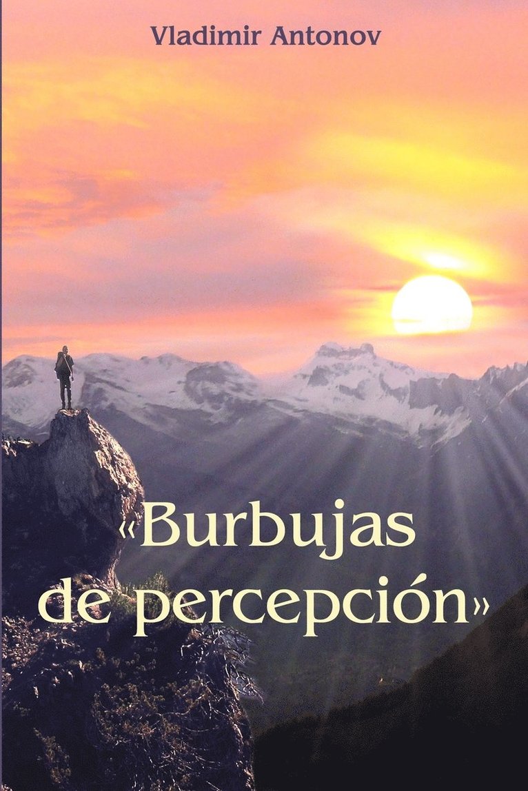 "Burbujas De Percepcion"