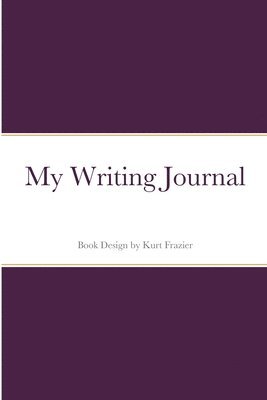 My Writing Journal 1