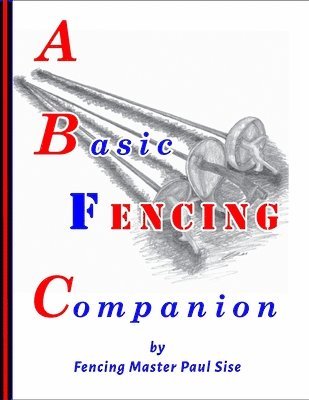 bokomslag Basic Fencing Companion