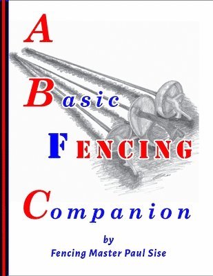A Basic Fencing Companion 1