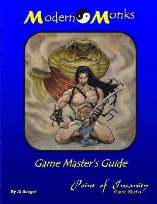 Modern Monks Game Master's Guide 1