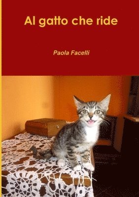 Paola Facelli - Gatto Che Ride, Häftad