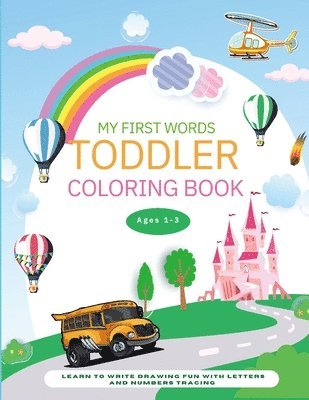 bokomslag My First Words Toddler Coloring Book