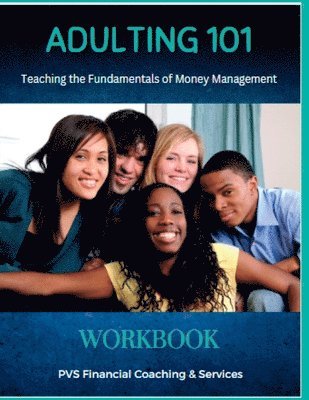 bokomslag Adulting 101 - Personal Finance Workbook
