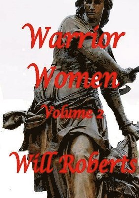 bokomslag Warrior Women Volume 2